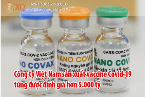 Công ty Việt Nam sản xuất vaccine Covid-19 từng được định giá hơn 5.000 tỷ 